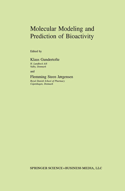 Book cover of Molecular Modeling and Prediction of Bioactivity (2000)