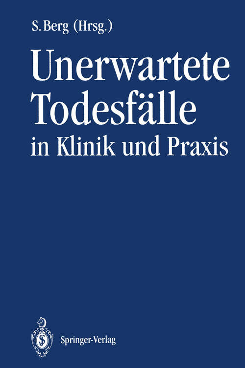 Book cover of Unerwartete Todesfälle in Klinik und Praxis (1992)