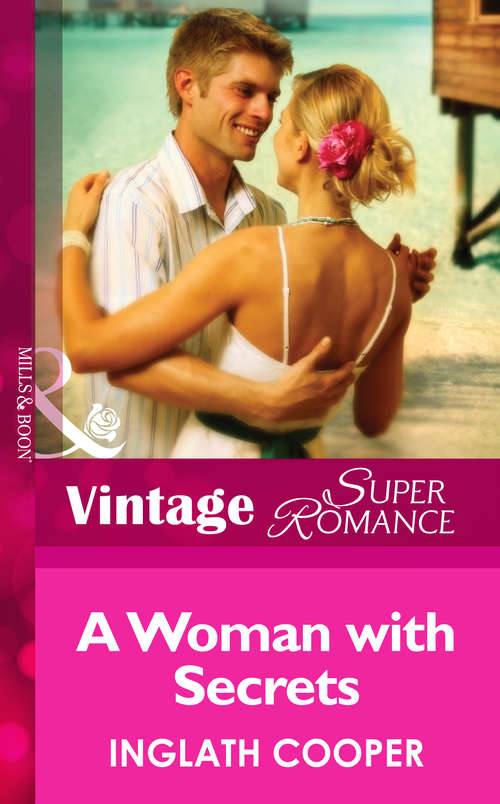 Book cover of A Woman With Secrets (ePub First edition) (Mills And Boon Vintage Superromance Ser.)