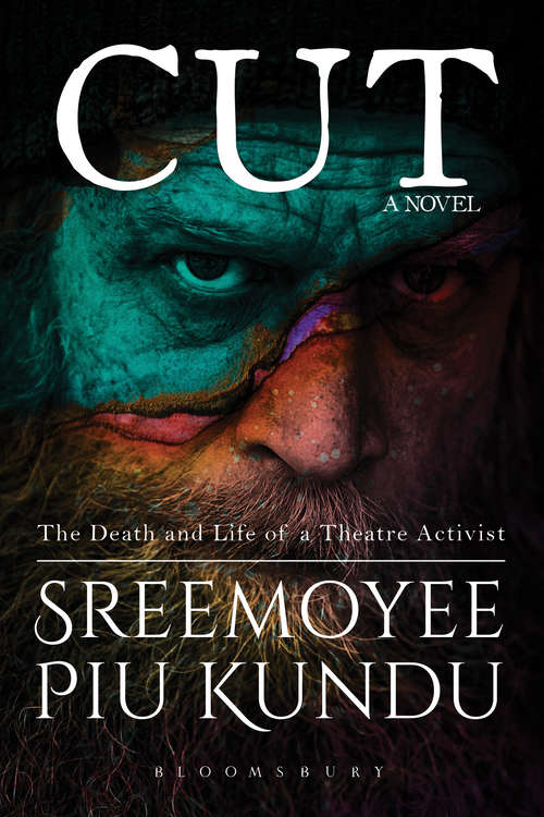 Book cover of Cut: The Death and Life of a Theatre Activist