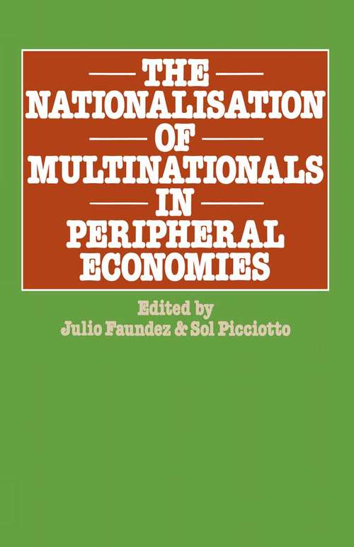 Book cover of Nationalization of Multinationals in Peripheral Economies (1st ed. 1978)