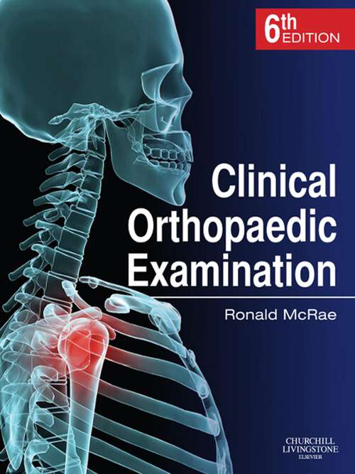 Book cover of Clinical Orthopaedic Examination E-Book: Clinical Orthopaedic Examination E-Book (6)