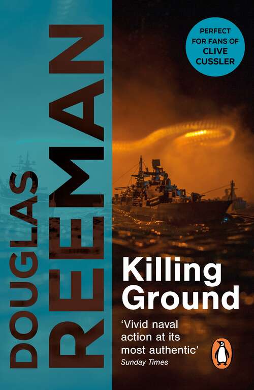 Book cover of Killing Ground: a no-holds-barred tale of naval warfare from Douglas Reeman, the all-time bestselling master of storyteller of the sea