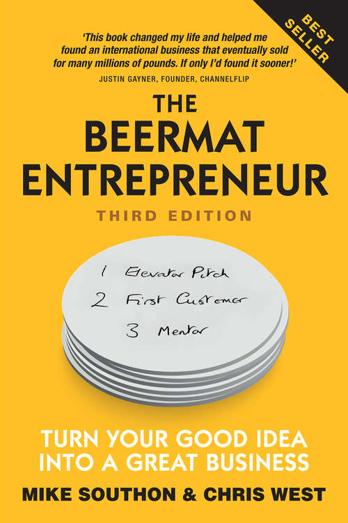 Book cover of Beermat Entrepreneur, The: Turn Your Good Idea Into A Great Business (3)