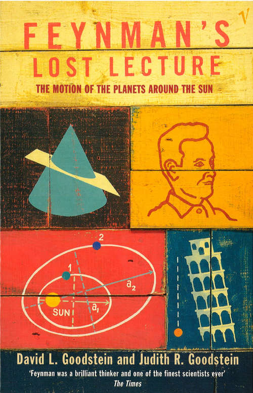 Book cover of Feynman's Lost Lecture: The Motions of Planets Around the Sun