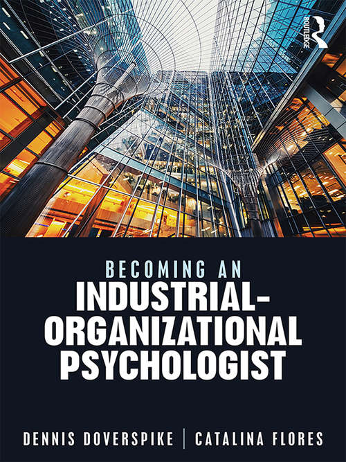 Book cover of Becoming an Industrial-Organizational Psychologist