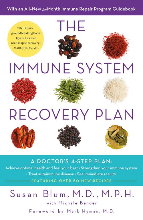 Book cover of The Immune System Recovery Plan: A Doctor's 4-Step Program to Treat Autoimmune Disease