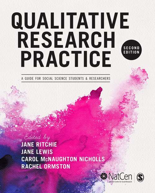 Book cover of Qualitative Research Practice: A Guide for Social Science Students and Researchers (Second Edition)