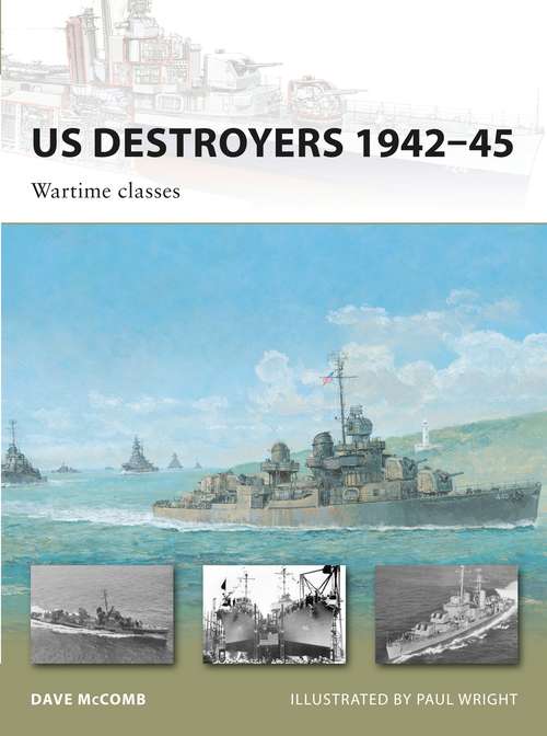 Book cover of US Destroyers 1942–45: Wartime classes (New Vanguard)