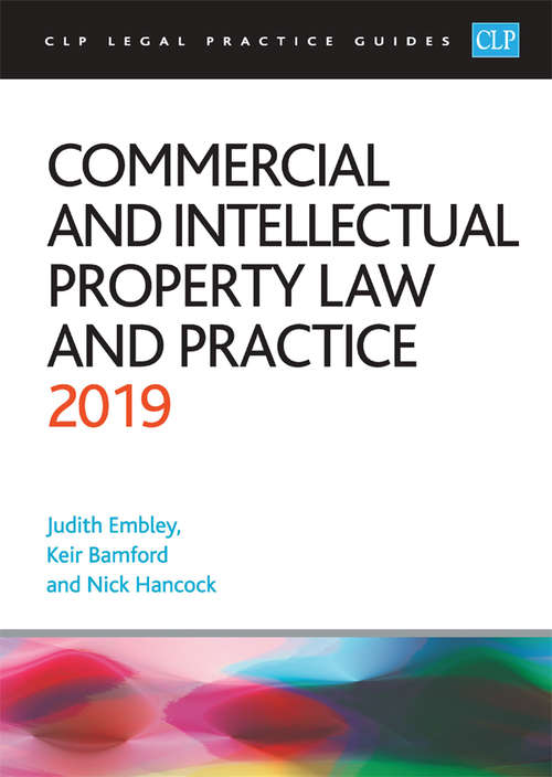 Book cover of Commercial and Intellectual Property Law and Practice 2019 (PDF)