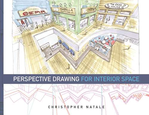 Book cover of Perspective Drawing for Interior Space