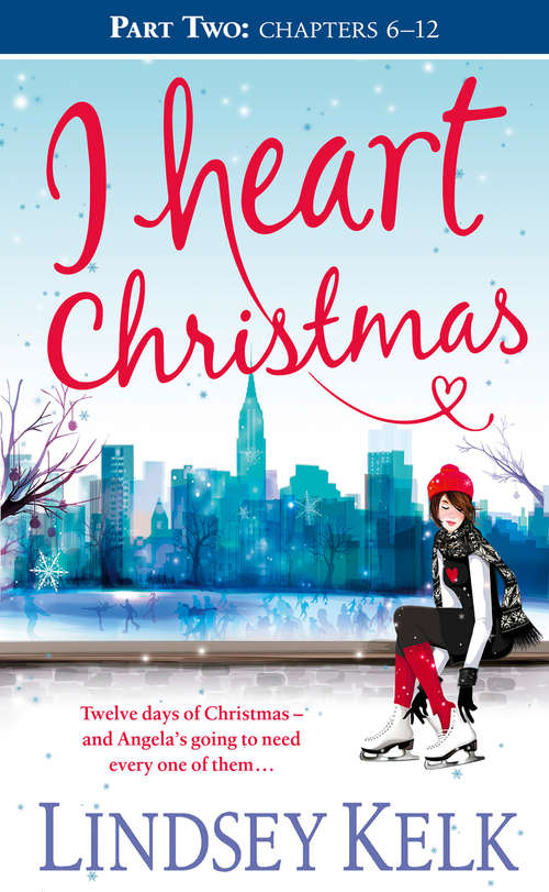 Book cover of I Heart Christmas (ePub edition) (I Heart Series #6)