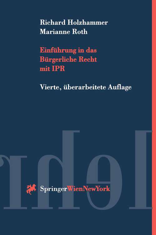 Book cover of Einführung in das Bürgerliche Recht mit IPR (4. Aufl. 1999) (Springers Kurzlehrbücher der Rechtswissenschaft)