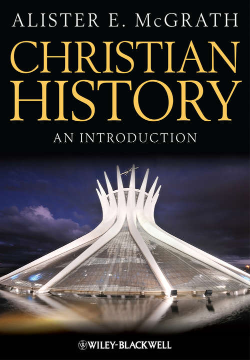 Book cover of Christian History: An Introduction