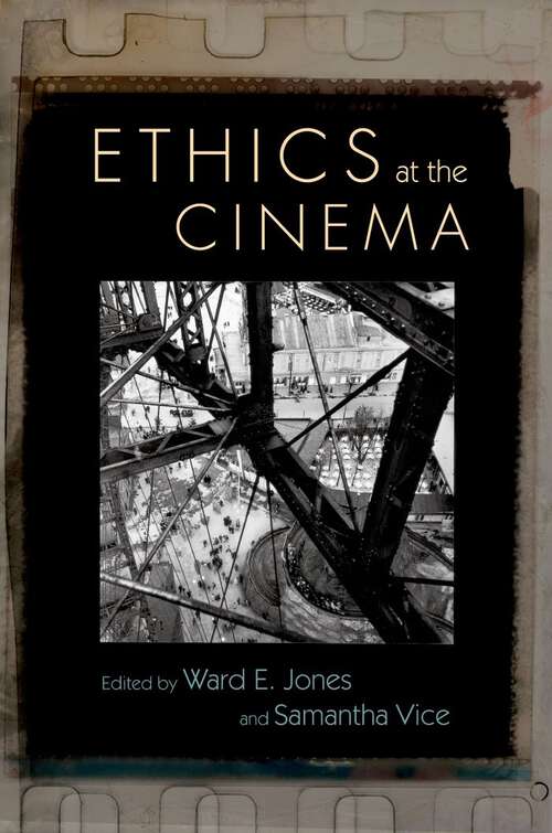 Book cover of Ethics at the Cinema