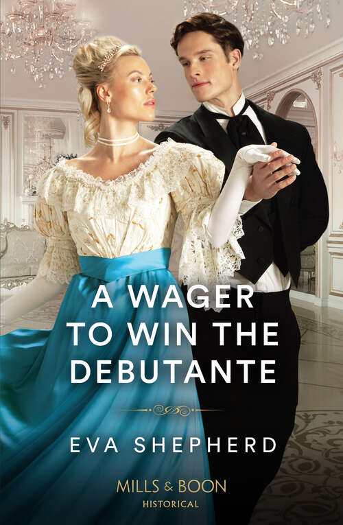 Book cover of A Wager To Win The Debutante (Rakes, Rebels and Rogues #1)