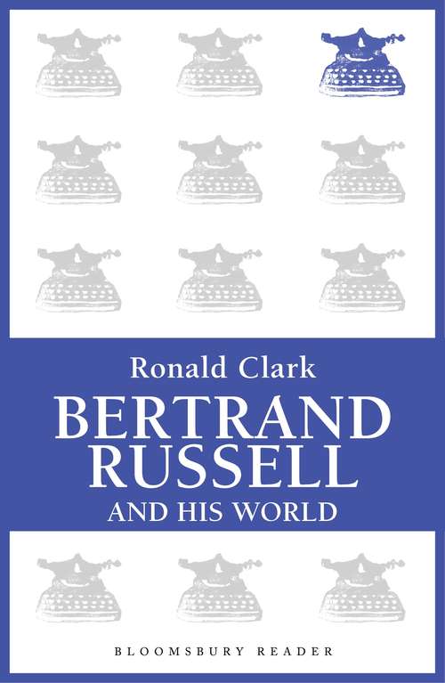 Book cover of Bertrand Russell and his World