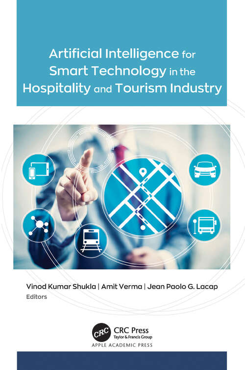 Book cover of Artificial Intelligence for Smart Technology in the Hospitality and Tourism Industry