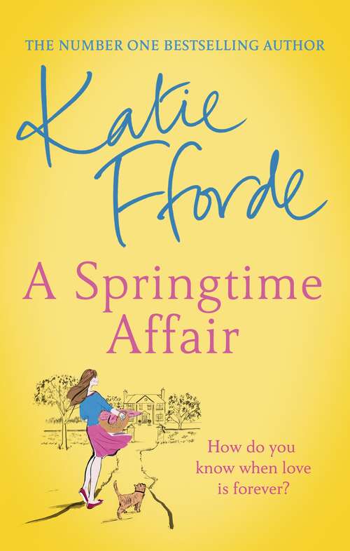 Book cover of A Springtime Affair: From the #1 bestselling author of uplifting feel-good fiction