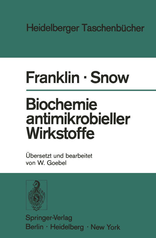 Book cover of Biochemie antimikrobieller Wirkstoffe (1973) (Heidelberger Taschenbücher #116)