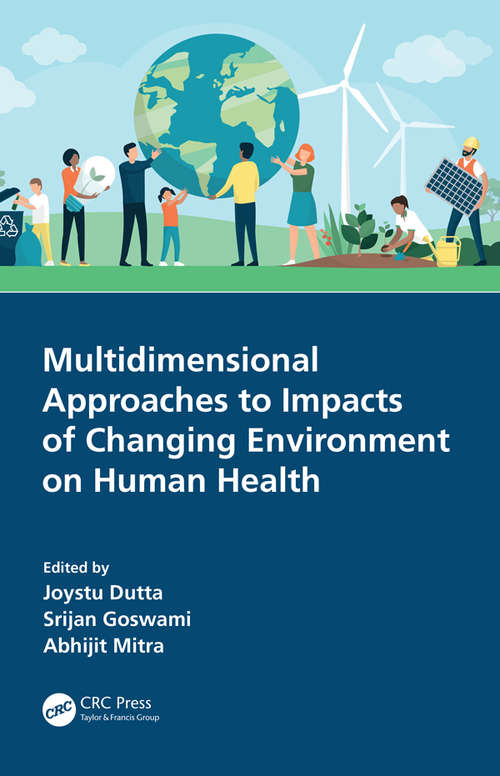 Book cover of Multidimensional Approaches to Impacts of Changing Environment on Human Health