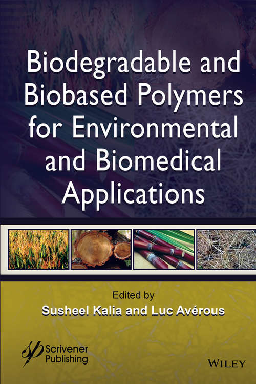 Book cover of Biodegradable and Biobased Polymers for Environmental and Biomedical Applications