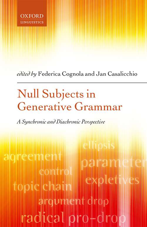 Book cover of Null Subjects in Generative Grammar: A Synchronic and Diachronic Perspective