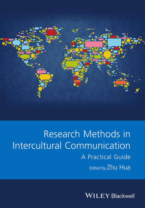 Book cover of Research Methods in Intercultural Communication: A Practical Guide (Guides to Research Methods in Language and Linguistics)
