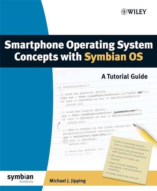 Book cover of Smartphone Operating System Concepts with Symbian OS: A Tutorial Guide (Symbian Press #16)