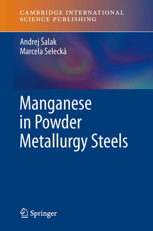Book cover of Manganese in Powder Metallurgy Steels (2012)