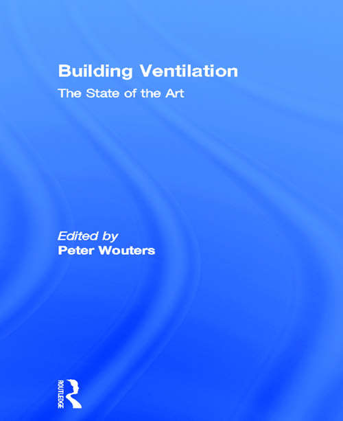 Book cover of Building Ventilation: The State of the Art