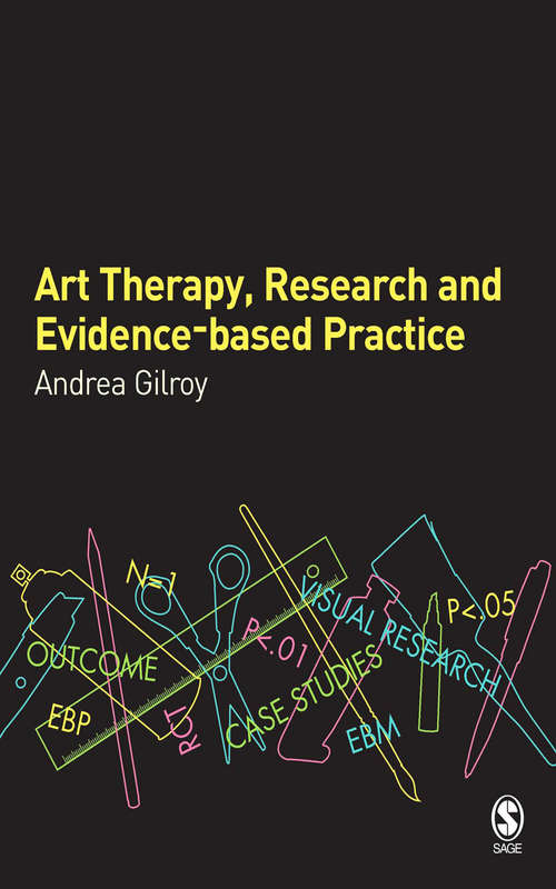 Book cover of Art Therapy, Research and Evidence-based Practice