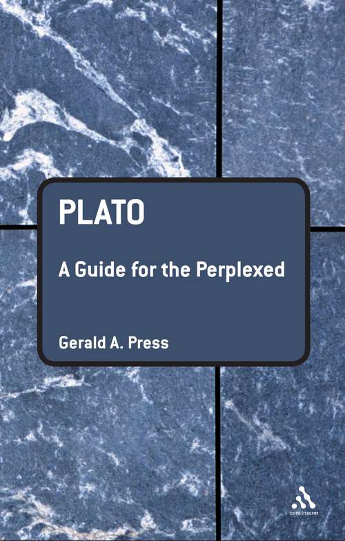 Book cover of Plato: A Guide for the Perplexed (Guides for the Perplexed)