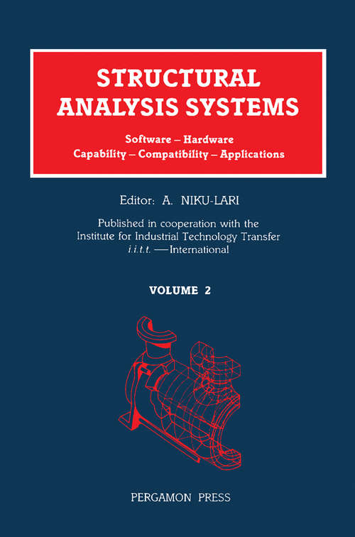 Book cover of Structural Analysis Systems: Software — Hardware Capability — Compatibility — Applications