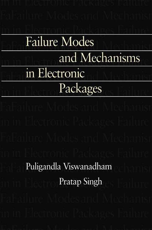 Book cover of Failure Modes and Mechanisms in Electronic Packages (1998)