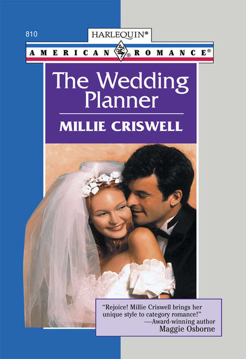 Book cover of The Wedding Planner (ePub First edition) (Mills And Boon American Romance Ser.)