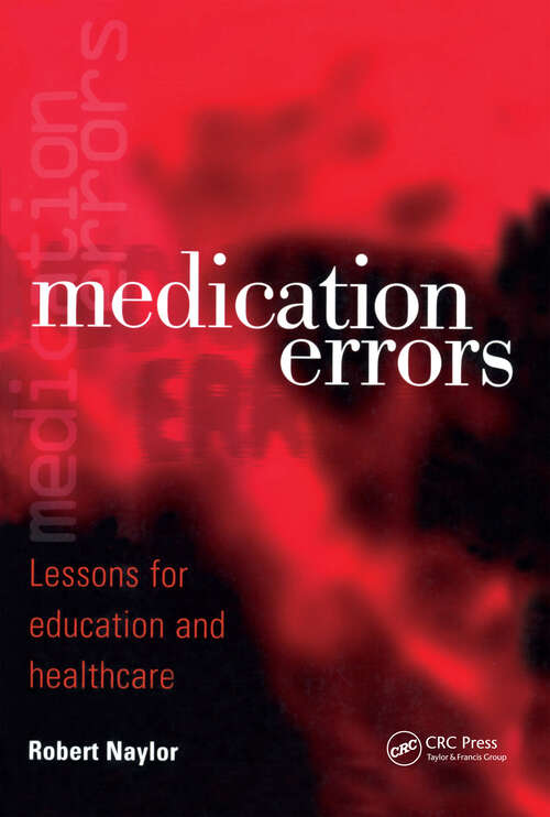 Book cover of Medication Errors: Lessons for Education and Healthcare