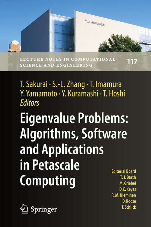 Book cover of Eigenvalue Problems: EPASA 2015, Tsukuba, Japan, September 2015 (Lecture Notes in Computational Science and Engineering #117)