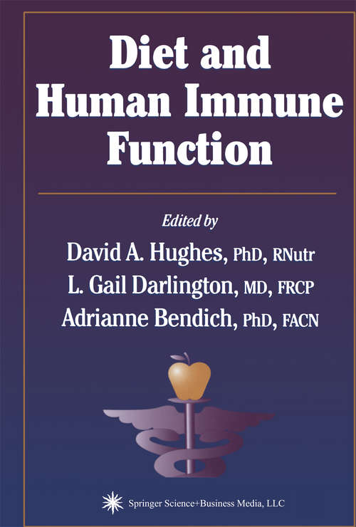 Book cover of Diet and Human Immune Function (2004) (Nutrition and Health)