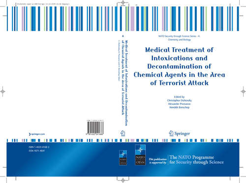 Book cover of Medical Treatment of Intoxications and Decontamination of Chemical Agents in the Area of Terrorist Attack (2006) (Nato Security through Science Series A:)