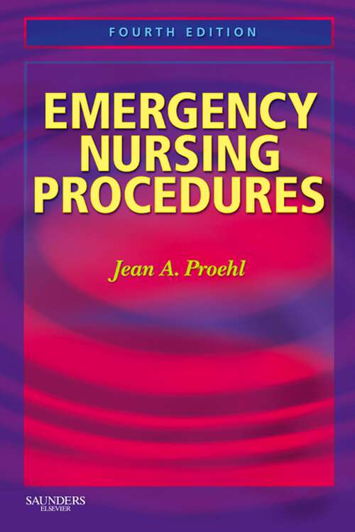 Book cover of Emergency Nursing Procedures E-Book: Emergency Nursing Procedures E-Book (4)