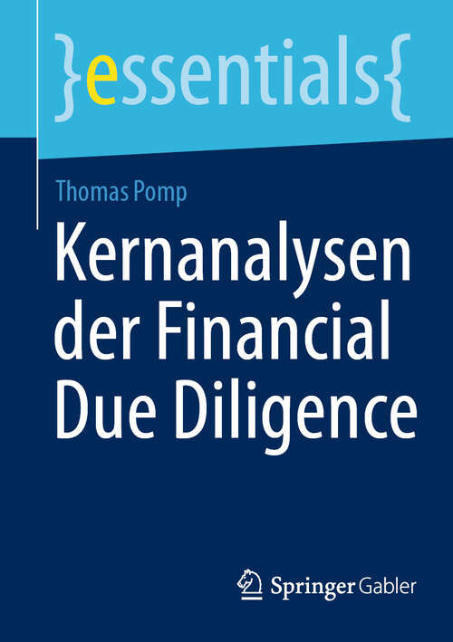 Book cover of Kernanalysen der Financial Due Diligence (2024) (essentials)