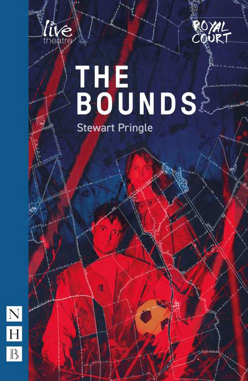 Book cover of The Bounds (Nhb Modern Plays Ser.)