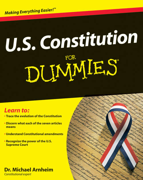 Book cover of U.S. Constitution For Dummies: 2nd Edition (2)