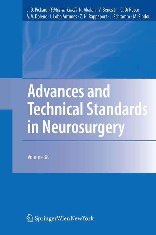 Book cover of Advances and Technical Standards in Neurosurgery (2012) (Advances and Technical Standards in Neurosurgery #38)