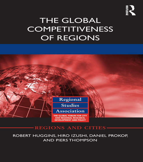 Book cover of The Global Competitiveness of Regions (Regions and Cities)