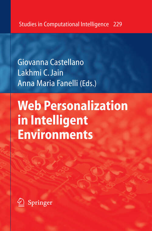 Book cover of Web Personalization in Intelligent Environments (2009) (Studies in Computational Intelligence #229)