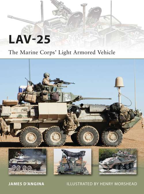 Book cover of LAV-25: The Marine Corps’ Light Armored Vehicle (New Vanguard)