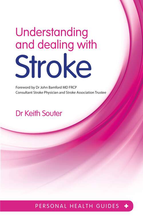 Book cover of Understanding and Dealing with Stroke