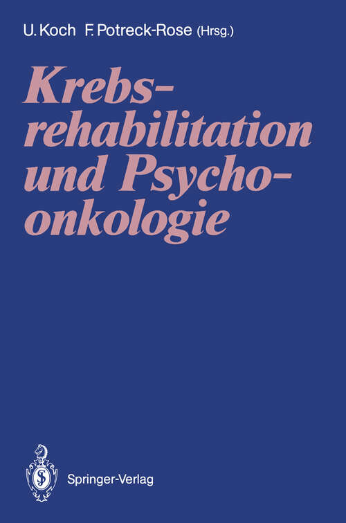 Book cover of Krebsrehabilitation und Psychoonkologie (1990)